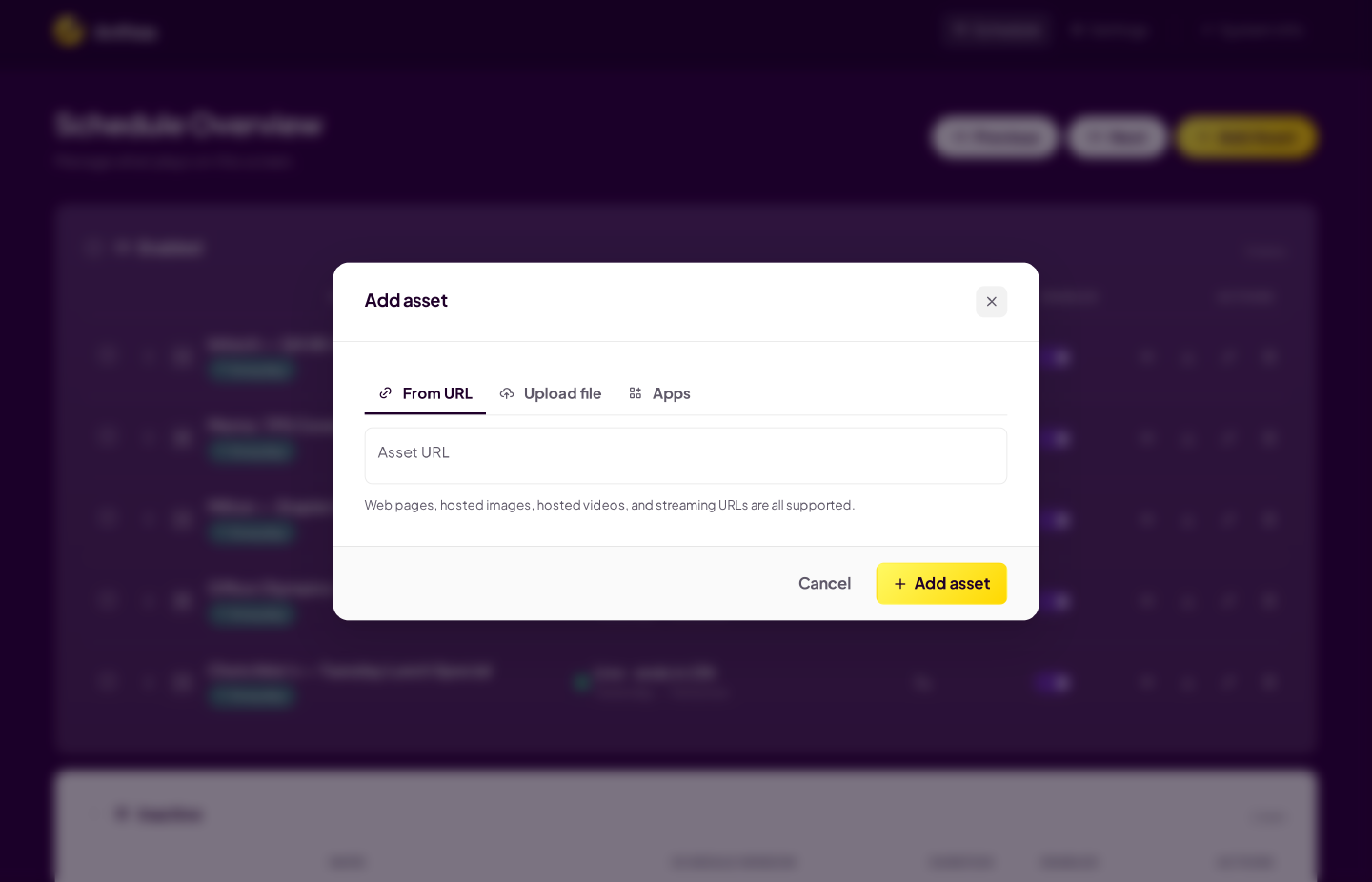Add Asset dialog with URL, file upload, and schedule fields